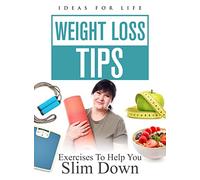 Weight Loss Tips: Exercises To Help You Slim Down [USA] [DVD]