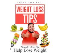 Weight Loss Tips: Simple Ideas to Help Lose Weight [USA] [DVD]
