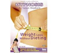 Weight Loss Without Diet - Hypnosis By Susan Hepburn - Healthy Living Series [Reino Unido] [DVD]