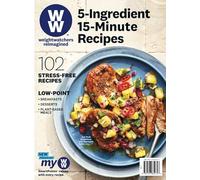 Weight Watchers 5 Ingredient, 15 Minute Recipes