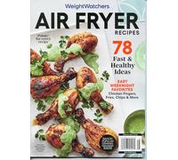 Weight Watchers Magazine. Air Fryer Recipes. Fast & Healthy Ideas, Easy Weeknight Favorites, Chicken Fingers, Fries, Chips.
