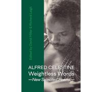 Weightless Words: New Selected Poems