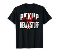 Weightlifting Motivation Pick Up Heavy Stuff Gym Graphic Camiseta