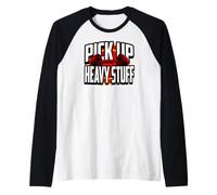 Weightlifting Motivation Pick Up Heavy Stuff Gym Graphic Camiseta Manga Raglan
