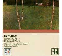 Weigle, Sebastian - Hans Rott: Symphony in E Major by Weigle, Sebastian [Music CD]