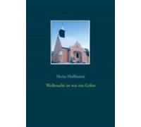 Weihnacht Ist Wie Ein Gebet (ebook)