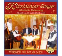 Various - Weihnacht wie bist du schön; Zillertaler Weisenbläser; Kitzbühler Sänger; Kitzbühler Stubenmusig; Echte Volksmusik aus Tirol;