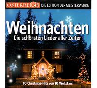 Weihnachten - Die schönsten Lieder aller Zeiten