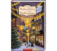 Sarah Bosse, Almud Kunert y Marie Brane – Weihnachten in der Pfeffergasse – Tapa dura