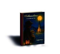 "Weihnachten" In der Stille des Tals