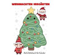 Weihnachten Labyrinthbuch für Kinder: Geschenke für den Weihnachtsstrumpf: Unterhaltsame Weihnachtsaktivität mit Labyrinthrätseln für Kinder