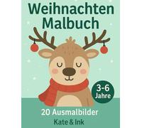 Weihnachten Malbuch: 20 einfache Ausmalbilder für Kinder von 3-6 Jahren