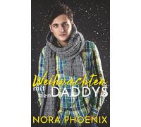 Weihnachten mit den Daddys (Mein Daddy Dom)