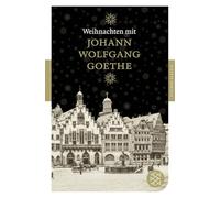 Weihnachten mit Johann Wolfgang Goethe: 90217
