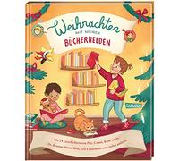 Weihnachten mit meinen Bücherhelden: Mit 24 Geschichten von Pixi, Conni, Rabe Socke, Dr. Brumm, Leo Lausemaus und vielen anderen