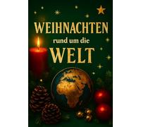 Weihnachten rund um die Welt