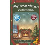 Weihnachten Wortsuchspiel: Für Groß und Klein ab 7 Jahren | 50+ Raetsel | Leicht zu lesen | Gehirnjogging | 15.2x21.8 cm, 6x9 inch (Mindful Discovery: ... Series to Discover, Learn, Relax & have FUN)
