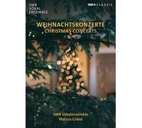 Weihnachtskonzerte - SWR Vokalensemble, Marcus Creed [Alemania] [DVD]