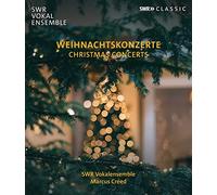 Weihnachtskonzerte - SWR Vokalensemble, Marcus Creed [Blu-ray] [Alemania]