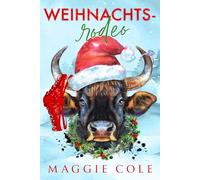 Weihnachtsrodeo: Zweite Chance für einen Cowboy (Die Cartwright-Familie)