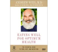 Weil A-Eating Well for Optimum Health [Reino Unido] [DVD]