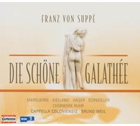 Weil,B - Franz Von Suppé: Die Schone Galathee
