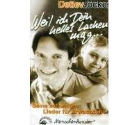 Weil Ich Dein Helles Lachen Mag [Casete]