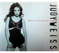 Weil ich dich liebe [Single-CD]