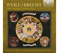 Weill/brecht: die sieben todsünden [CD de audio] G. May, p. Schreier, sinfonic orchester leipzig, h. Kegel, Weill, Brecht and H