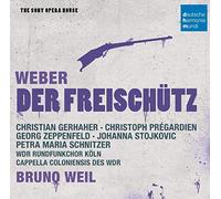 WEILL BRUNO - Weber-Il Franco Cacciatore (Sony Opera House) [2 CD]