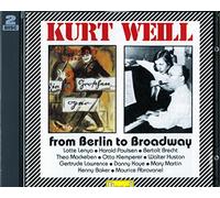 Weill:from Berlin to Broad