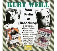 Weill - From Berlin to Broadway - selection