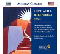Weill, K. - The Eternal Road (Extraits)