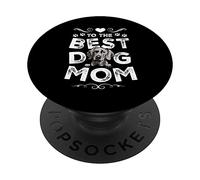Weimaraner Best Dog Mom Dogs Lovers Funny Mothers Day PopSockets PopGrip Adhesivo