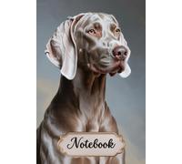 Weimaraner Notebook For Dog Lovers: 6x9 Lined Journal with Weim Line Art on Every Page, 120 Pages - Gift for Dog Mom & Dog Dad