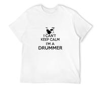 Weinafang I Can't Keep Calm I Am A Drummer T-Shirt Tshirt Men's White XXL