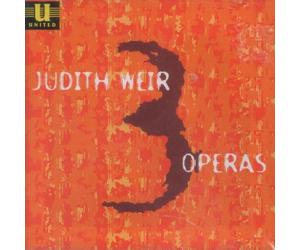 Weir: Three Operas: The Consolations of Scholarship (1985), Missa del Cid (1988), King Harald's Saga (1979)
