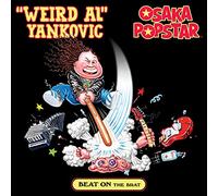 'weird al' yankovic and osaka popstar - Beat on the brat [Vinilo]