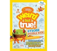 Weird But True Sticker Doodle Book: Outrageous Facts, Awesome Activities, Plus Cool Stickers for Tons of Wacky Fun!: 3