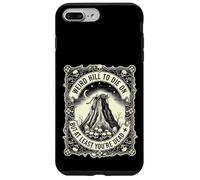 Weird Hill to Die on Pero al Menos Eres Dead Pun Vintage Carcasa para iPhone 7 Plus/8 Plus