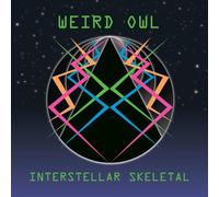 Weird Owl - Interstellar Skeletal