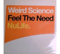 Weird Science - Feel the Need [Vinilo]