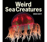 Weird Sea Creatures