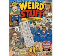 Weird Stuff Vol. 1: A Funny Coloring Book of Strange Things People Actually Bought (Color Me Weird Coloring Books)