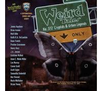 Weird Tales Magazine No. 372: Cryptids & Urban Legends