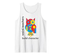 Weird Teachers Build Carácter Búho Lindo Camiseta sin Mangas
