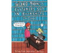 Weird Things Customers Say In Bookshops (ebook)