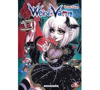 Weird Vampy. Ediz. variant. Con 2 litografie. Strani mostri (Vol. 2)