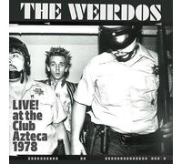 Weirdos - Live! At The Club Azteca 1978 (Clear Red (Indies)-WEIRDOS
