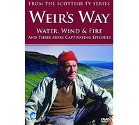 Weir's Way - Water, Wind & Fire [DVD] [Reino Unido]